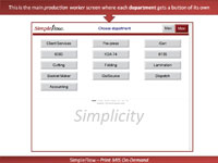 This is the main production worker screen where each department gets a button of its own This is the main production worker screen where each department gets a button of its own