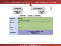 This is the last production worker screen where the job is moved to the next step